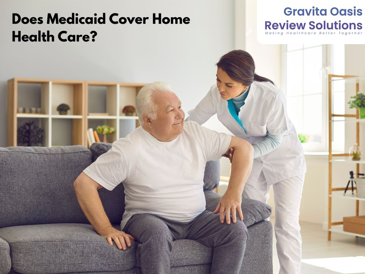 Does Medicaid Cover Home Health Care?