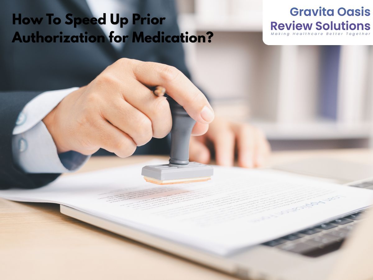 How To Speed Up Prior Authorization for Medication: Tips, Timelines & Approval Checklist