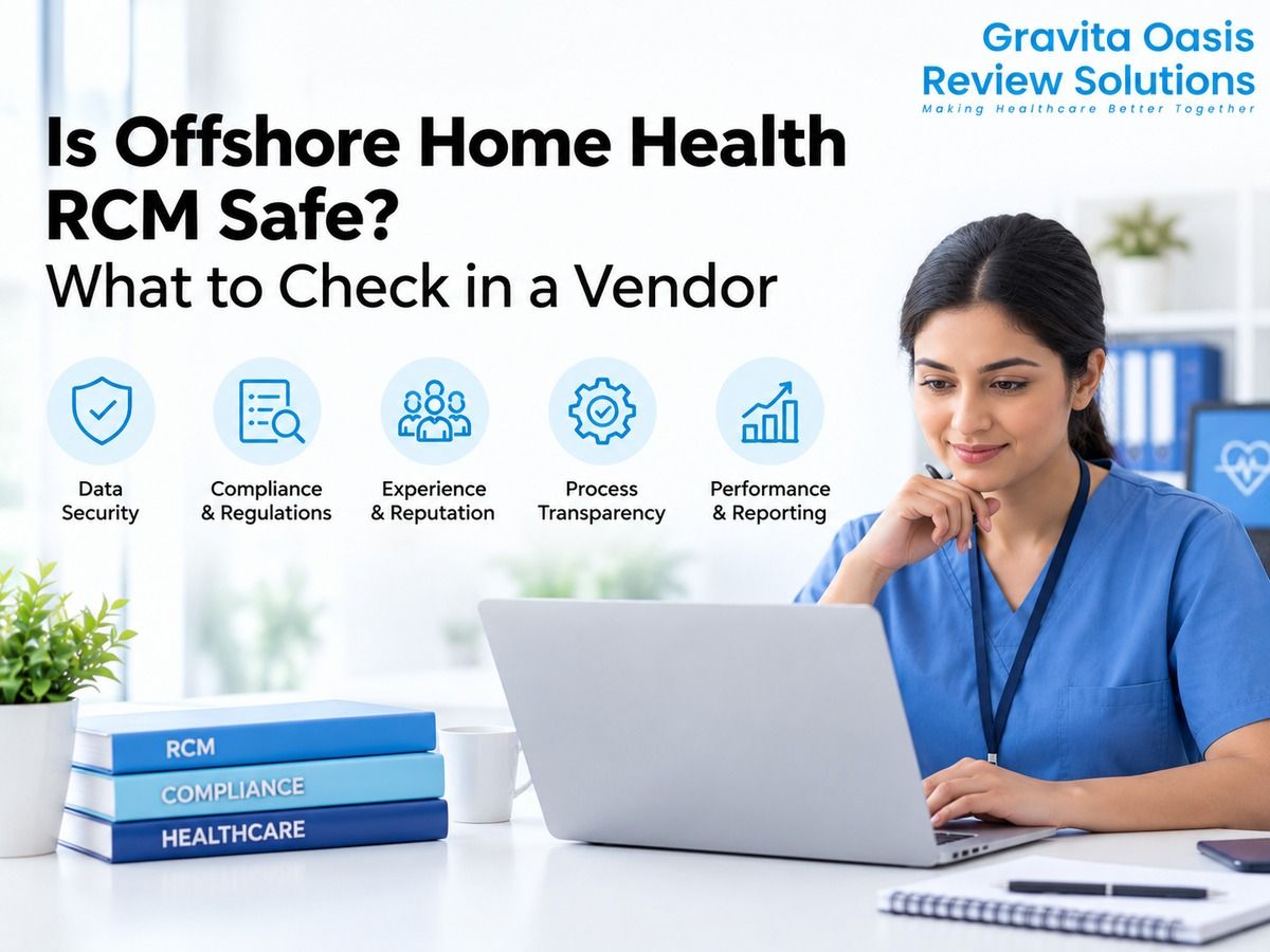 Is Offshore Home Health RCM Safe? What to Check in a Vendor