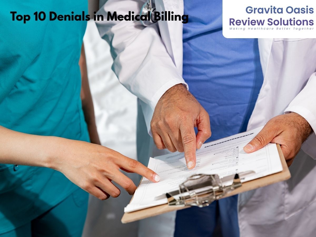 Top 10 Denials in Medical Billing: Common Denial Codes, Reasons and Solutions